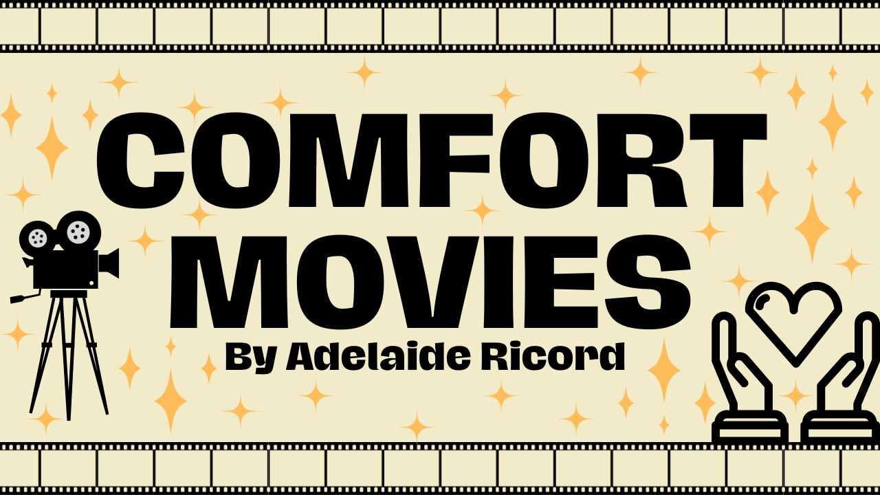 Comfort Movies